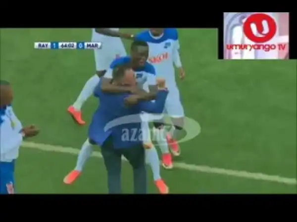 Video: Rayon Sports vs Marines FC 2-0 Highlights 2018 HD